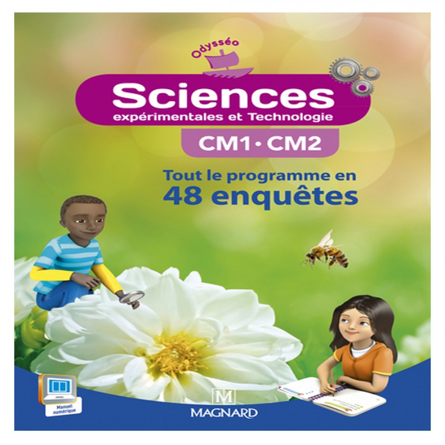 Odysséo Sciences CM1 CM2 Livre de l élève