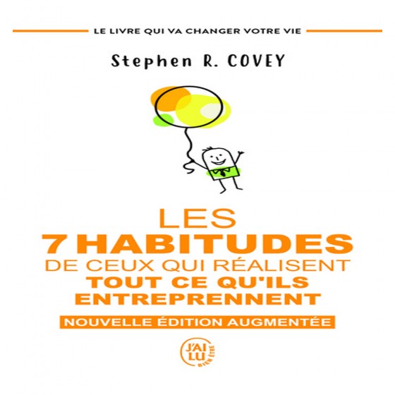 Les 7 habitudes de ceux qui...