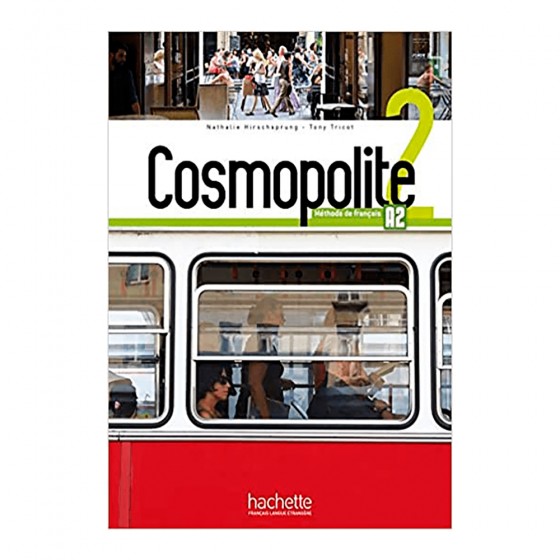 Cosmopolite 2 : Livre de...