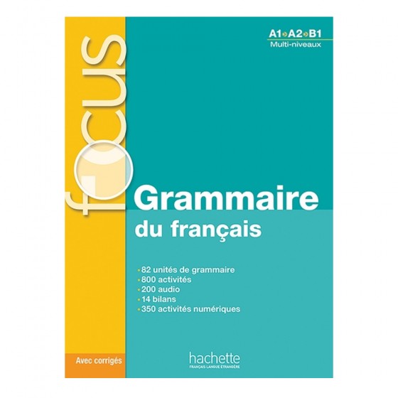 Focus - Grammaire du français A1-B1