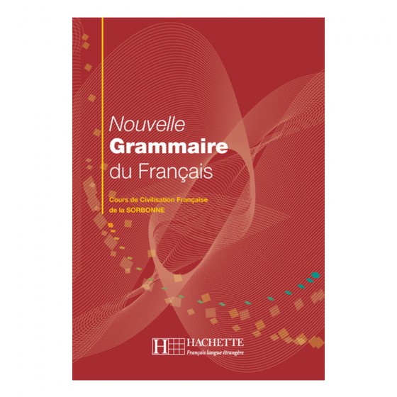 Grammaire - Nouvelle grammaire du français