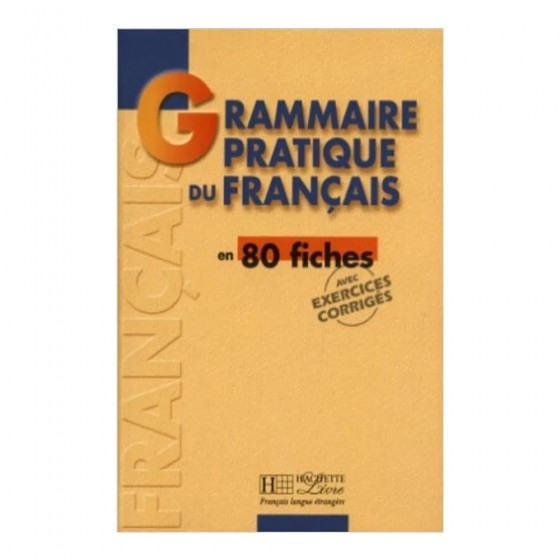 Grammaire - Grammaire pratique du français