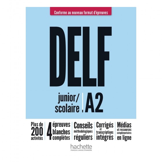 DELF junior/scolaire A2 Nouveau format d'épreuves