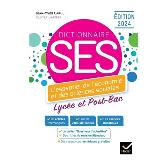 Dictionnaire SES - L'essentiel de l'économie et...