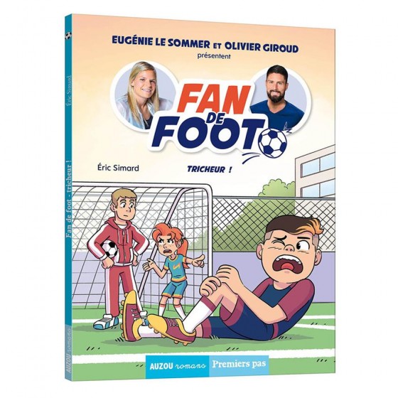 Fan de foot Tome 3 -Tricheur !