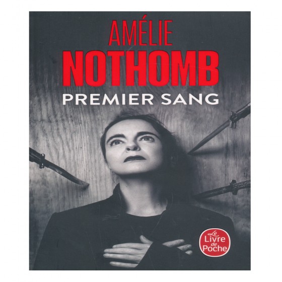 Premier sang -  Amélie Nothomb