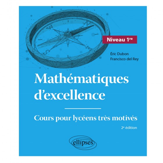 Mathématiques d'excellence 1re - Cours pour...